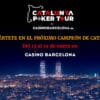 A New Season of the Catalunya Poker Tour Begins at Casino Barcelona