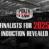 Nominees for the 2025 Poker Hall of Fame Class Announced